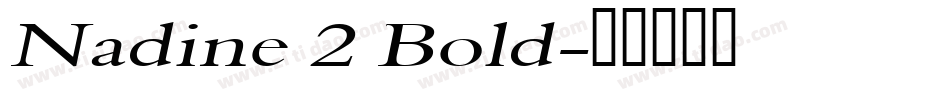 Nadine 2 Bold字体转换